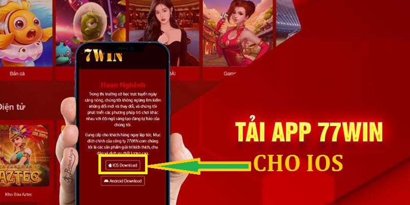 Tải 77WIN trên điện thoại IOS